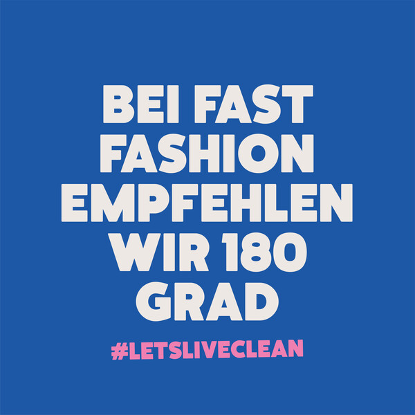 Ecover Social Media Posting Bei Fast Fashion empfehlen wir 180 Grad