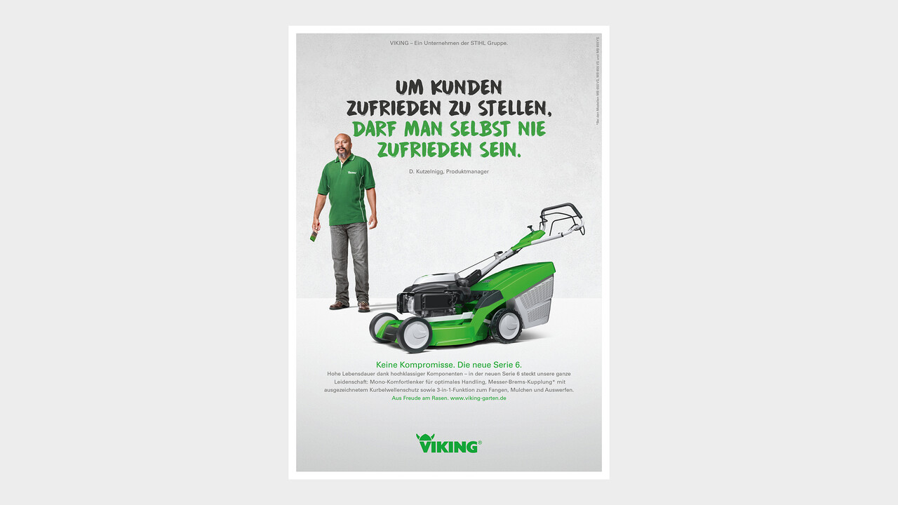 VIKING Print Anzeige Um Kunden zufrieden zu stellen, darf man selbst nie zufrieden sein.